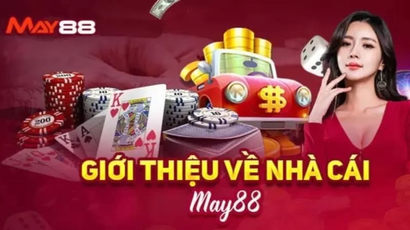 Giới thiệu về nhà cái May88